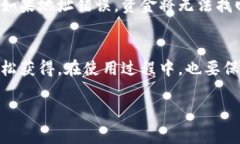如果你在寻找u币钱包地址的方法，通常可以通过