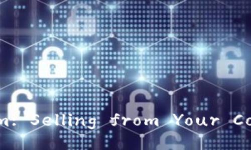 Unlock Your Ethereum: Selling from Your Cold Wallet Made Easy!