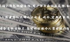 在选择冷钱包存储HT币（Huobi Token）时，您可以考