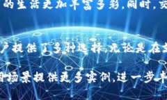 数字钱包是现代金融科技的重要产物，为用户提