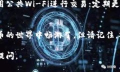 要获得泰达币（Tether, USDT）的钱包地址，您需要